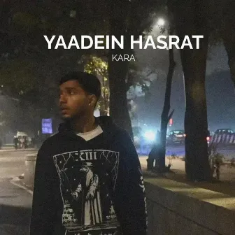 YAADEIN HASRAT by The Kara