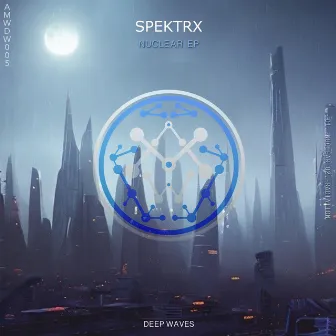 Nuclear EP by Spektrx