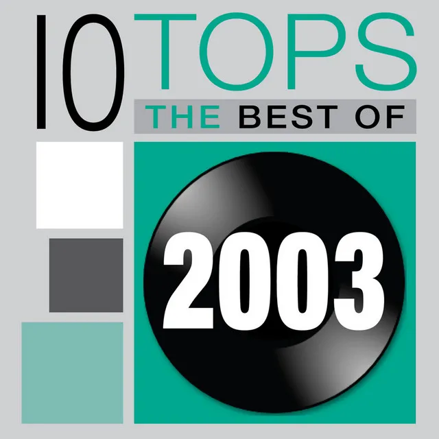 10 Tops: 2003