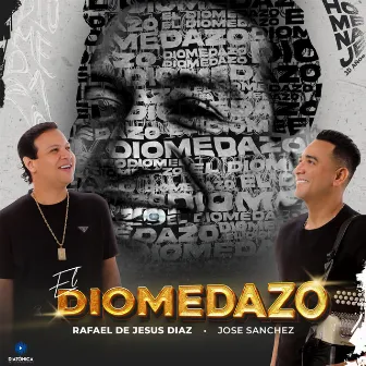 El Diomedazo by Rafael De Jesús Díaz