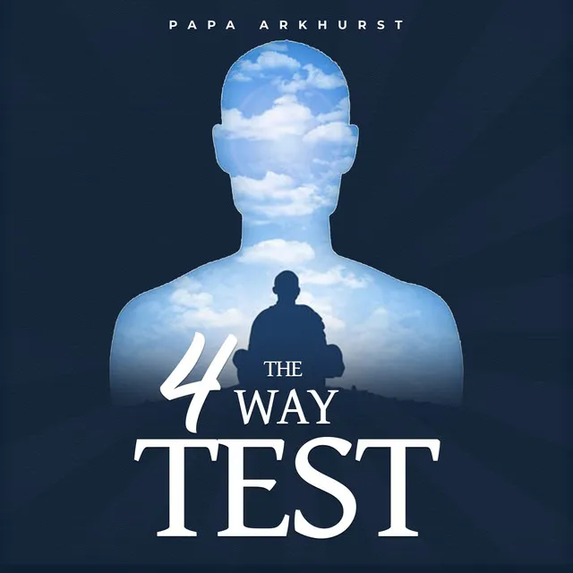 The 4 Way Test