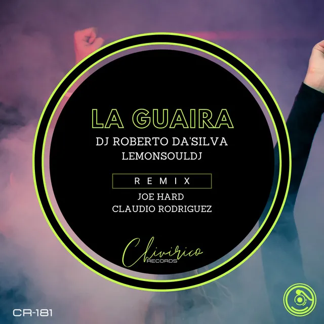 La Guaira - Joe Hard, Claudio Rodriguez Remix