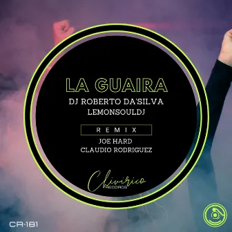 La Guaira (Joe Hard, Claudio Rodriguez Remix) by LemonSouldj