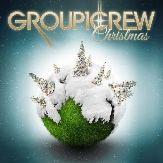 Christmas by Group 1 Crew