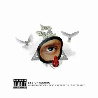 Eye of Saadiq by Asun Eastwood