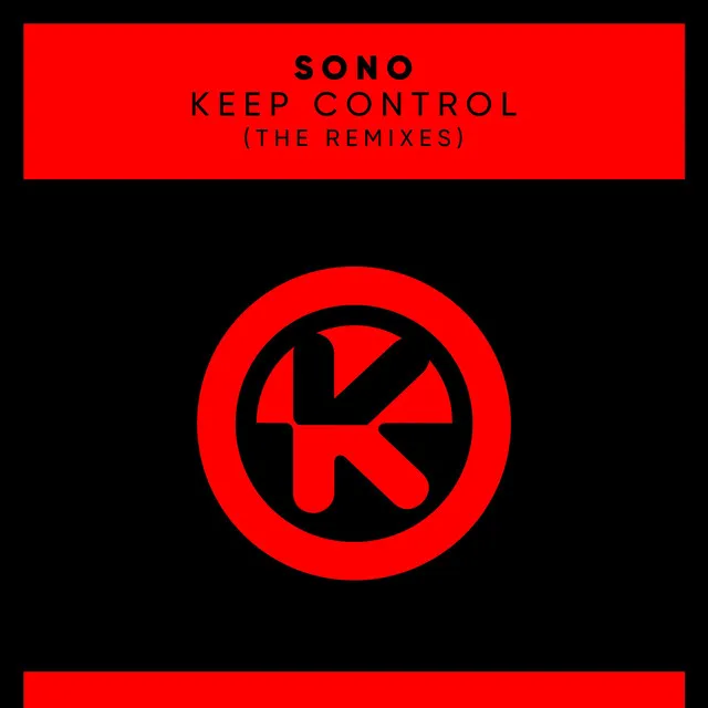 Keep Control (The Remixes)