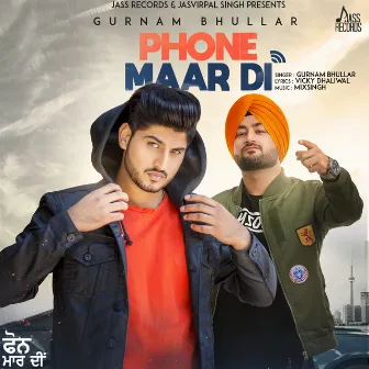 Phone Maar Di by Gurnam Bhullar