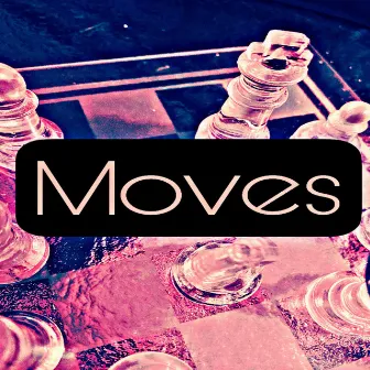 Moves by Sam Mac