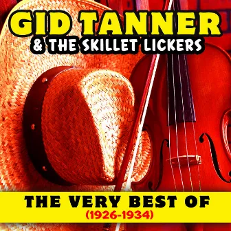 The Very Best Of (1926-1934) by Gid Tanner