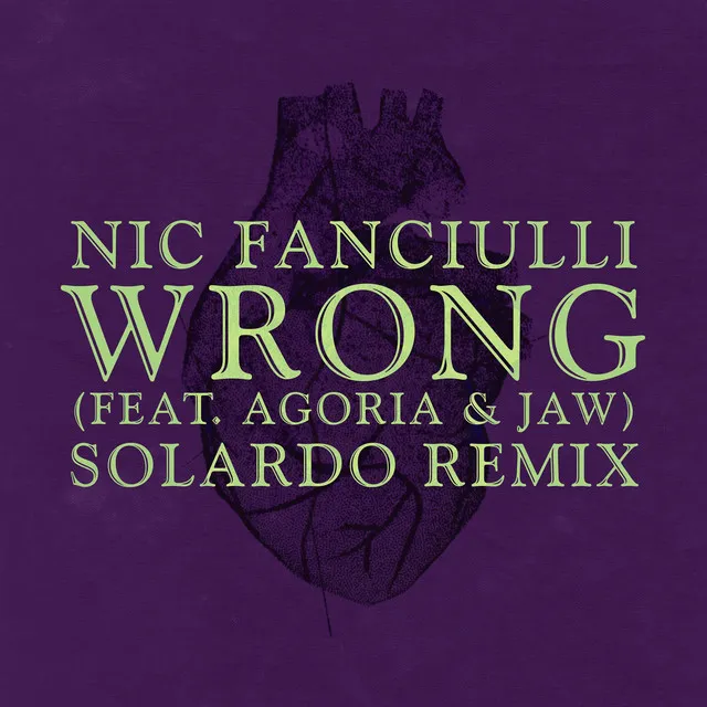 Wrong - Solardo Remix