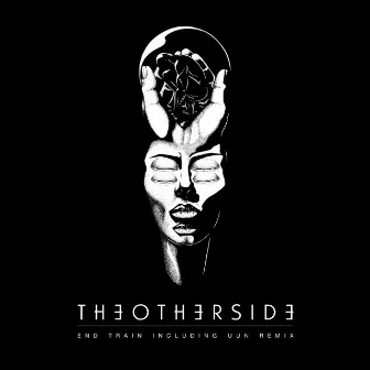 THEOTHERSIDE 02 by End Train