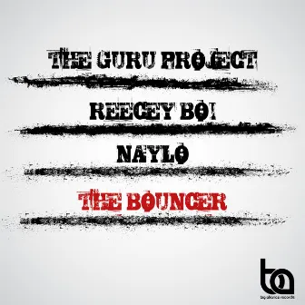 The Bouncer by Guru Project