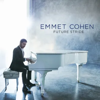 Future Stride by Emmet Cohen