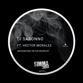 Another Day On The Rocks EP by Di Saronno