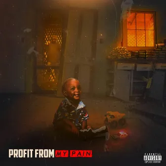 Profit From My Pain by Promonant