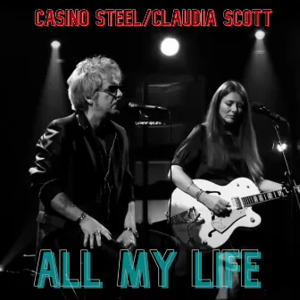 All My Life by Casino Steel