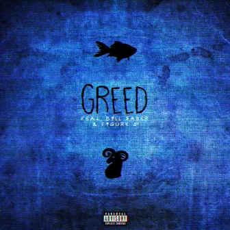 Greed by Koda B.