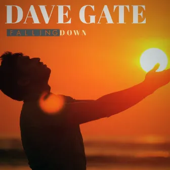 Falling Down by Dave Gate