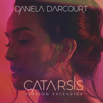 Catarsis Versión Extendida by Daniela Darcourt