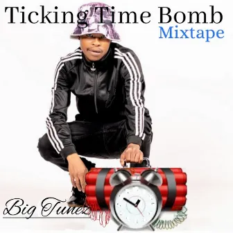 Ticking Time Bomb Mixtape by NO DOUBT MUSIC