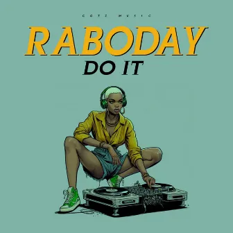 Raboday Do It by Raboday Panda