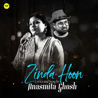 Zinda Hoon by Anasmita Ghosh