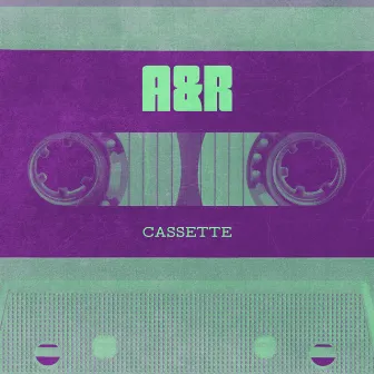 Cassette by A&R