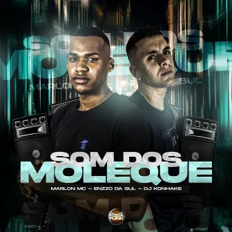 Som dos Moleques by Marlon Mc