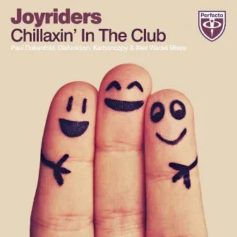 Chillaxin' In The Club by Joyriders