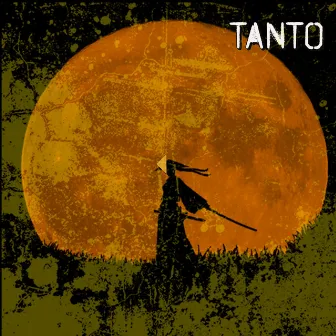 Tanto by Mista Walk