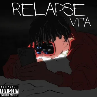 Relapse by VÌTÂ