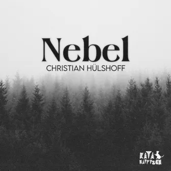 Nebel by Christian Hülshoff