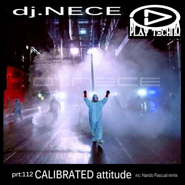 Calibrated Attitude - Nando Pascual Remix