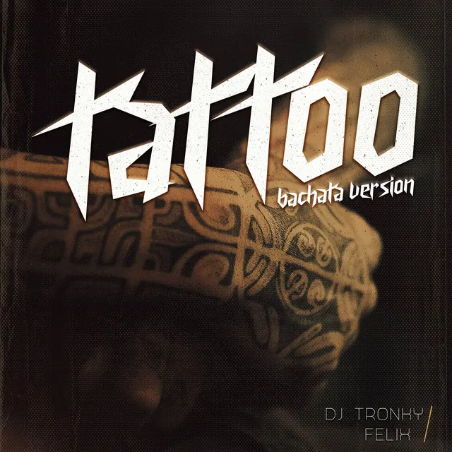 Tattoo - Bachata Version