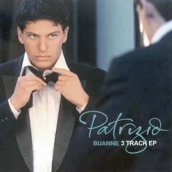 3 Track EP by Patrizio Buanne