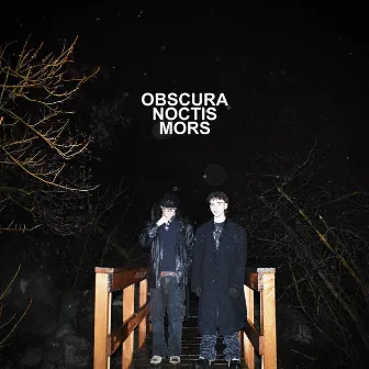 Obscura Noctis Mors by Turnabout