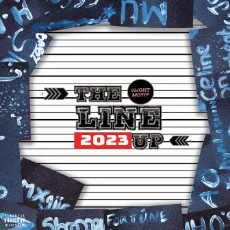 Slight Motif: The Line Up 2023 by Slight Motif