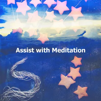 Assist with Meditation by Calm Ocean Sounds