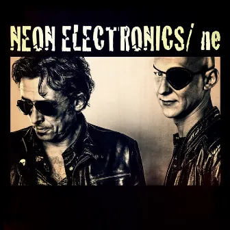 Neon Electronics/ne by Neon Electronics