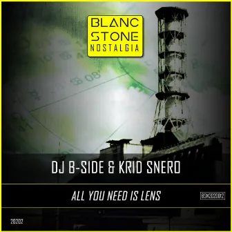 All You Need Is Lens by Dj B-Side