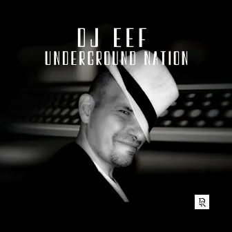 Underground Nation by DJ Eef