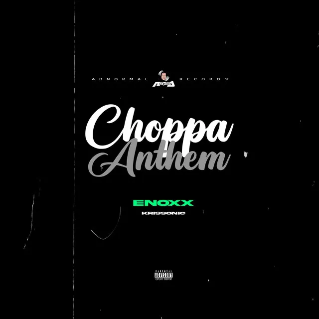 Choppa Anthem