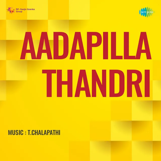 Aadapilla Thandri (Original Motion Picture Soundtrack)