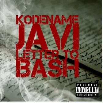 Letter To Bash by Kodename Javi