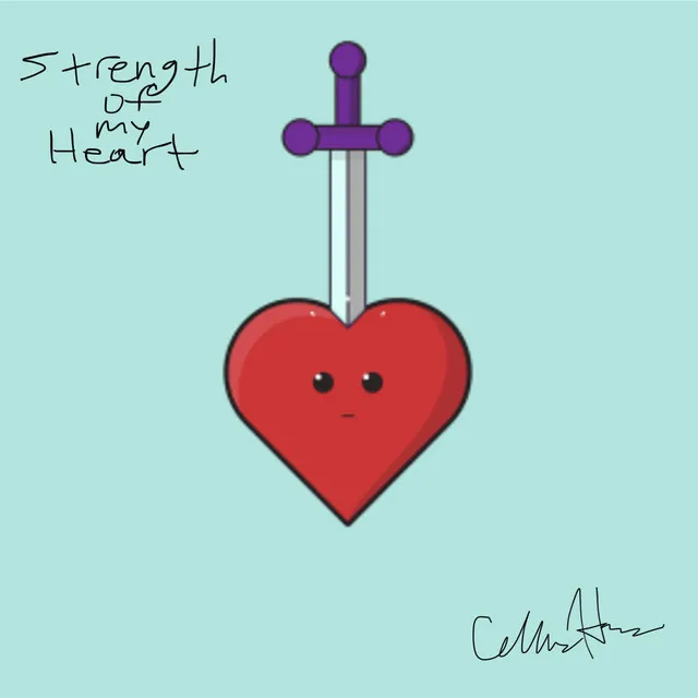 Strength of My Heart