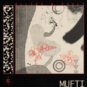 Allies & Fools by Mufti