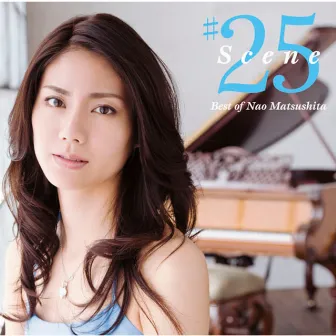 Scene25 〜Best of Nao Matsushita by Nao Matsushita