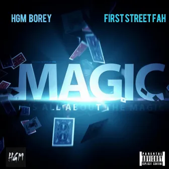 Magic by Hgm Borey