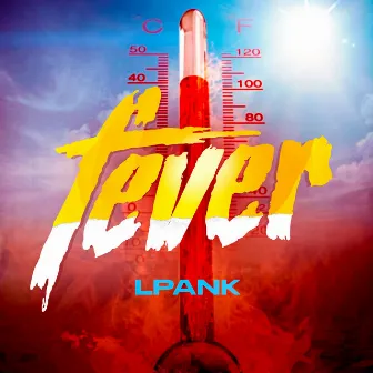 Fever by L.Pank