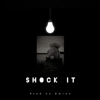 Shock It by Eminobeat